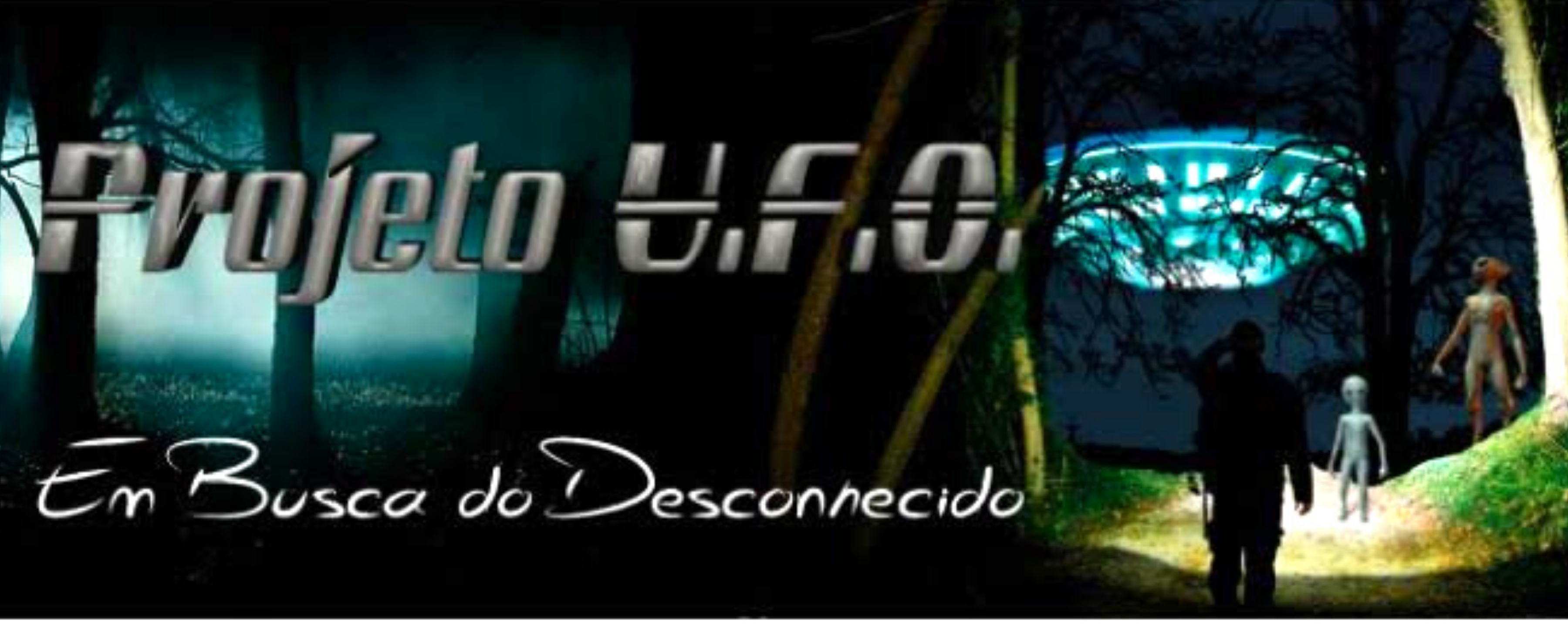 Projeto U.F.O. - Em Busca do Desconhecido
