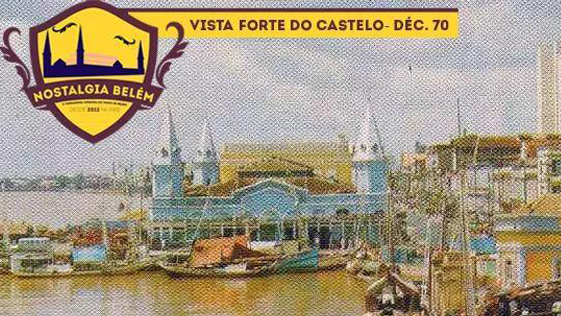Nostalgia Belém
