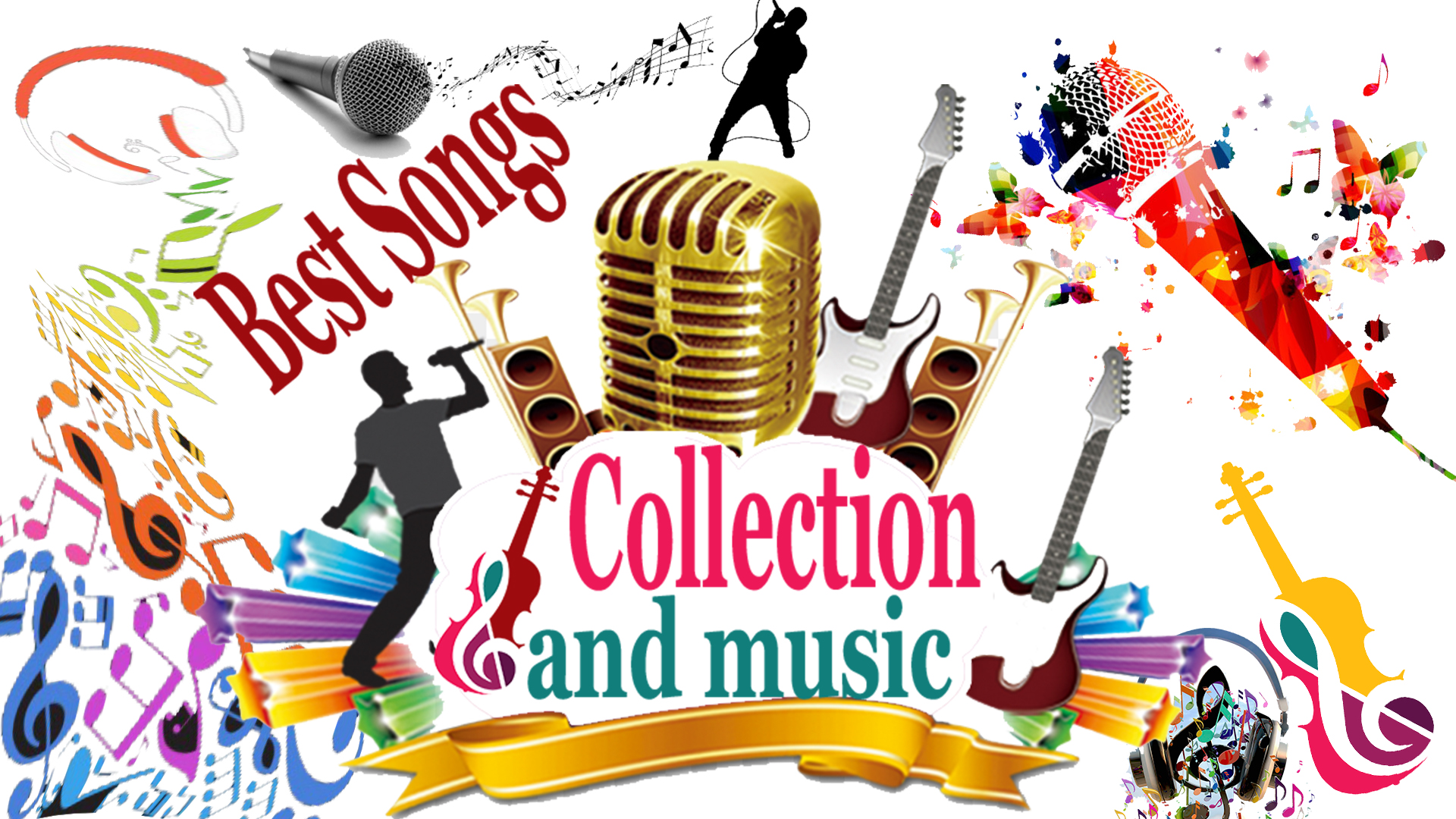 Best Songs  Collection and music