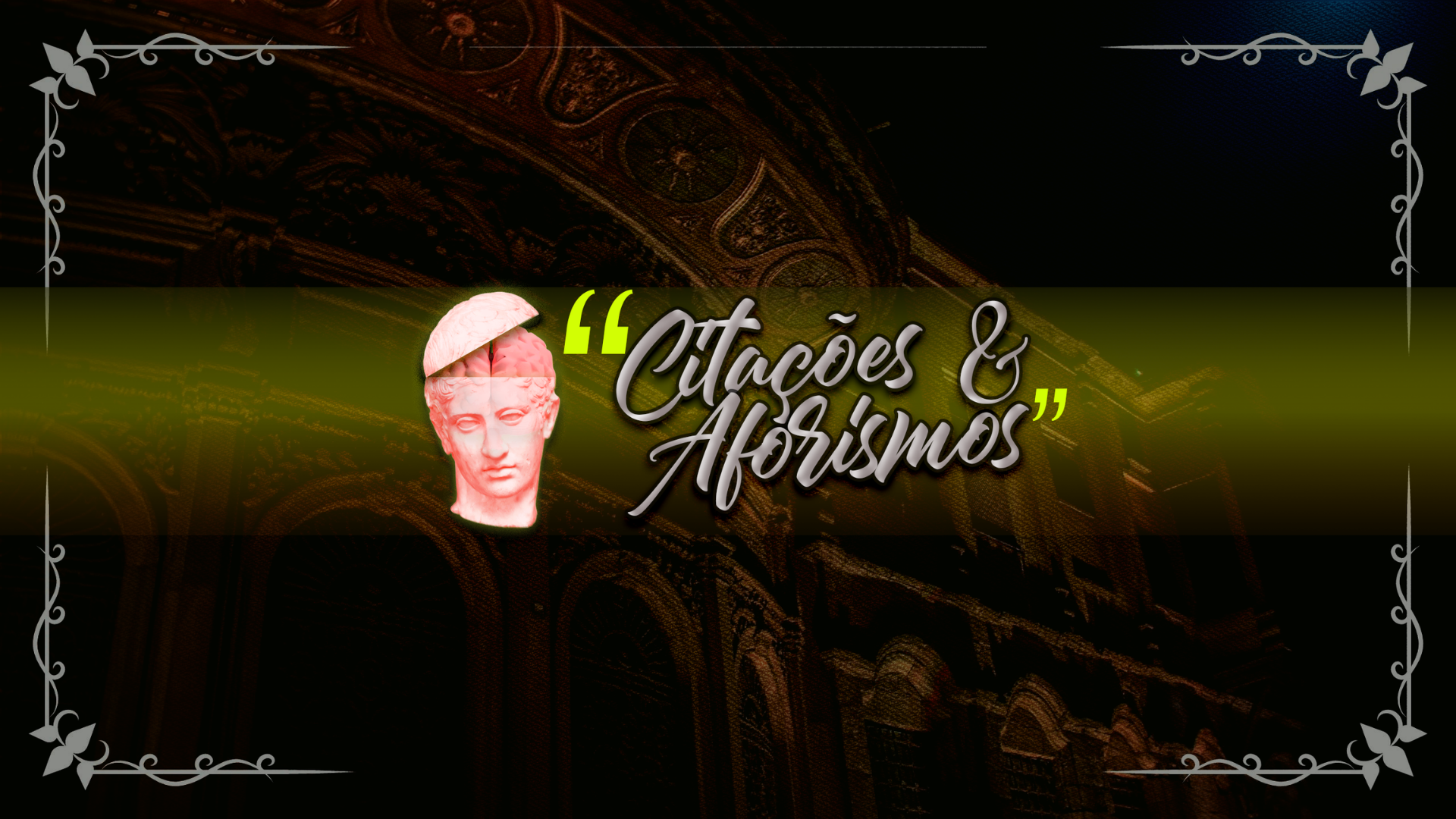 Canal de Citações e Aforismos