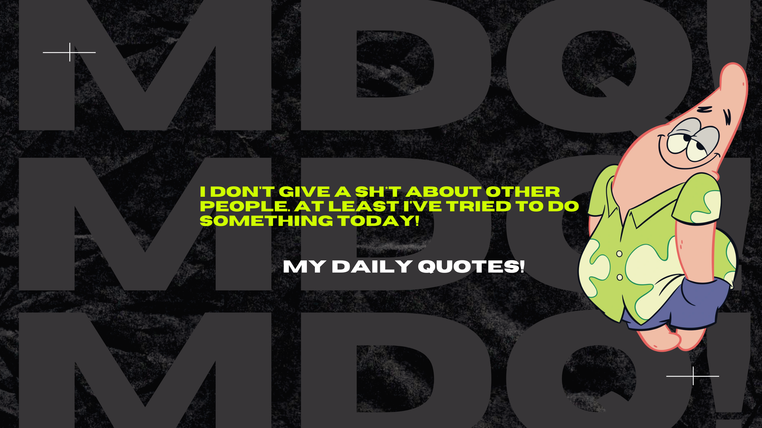 My Daily Quotes!