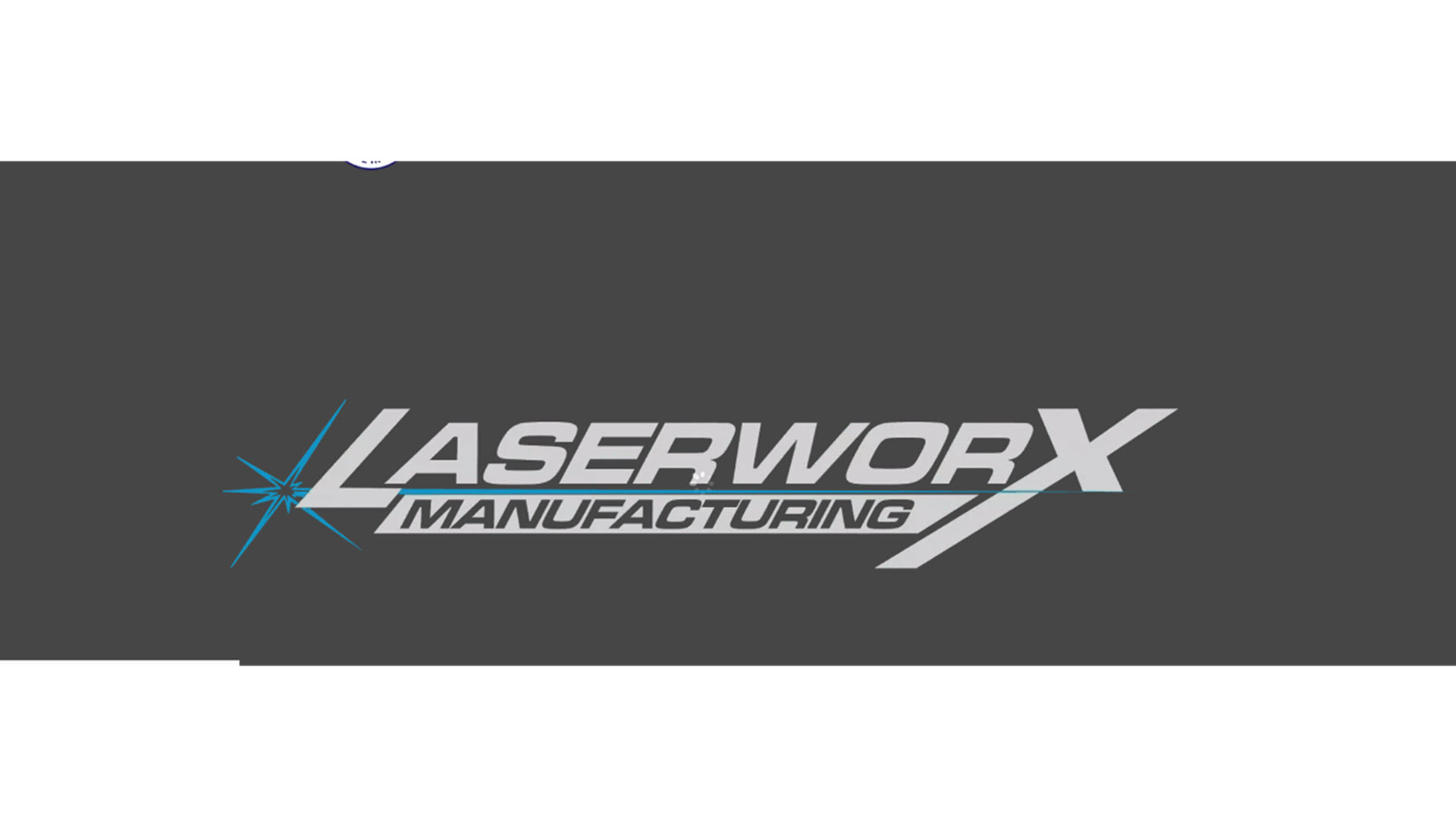 Laserworx Manufacturing