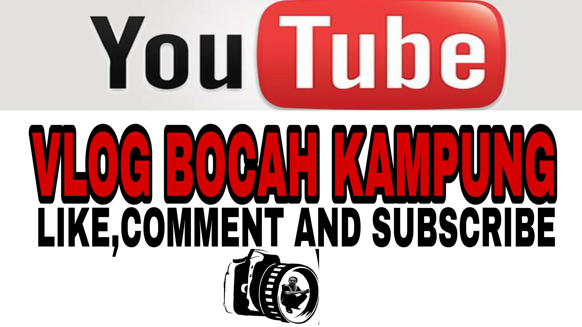 VLOG BOCAH KAMPUNG