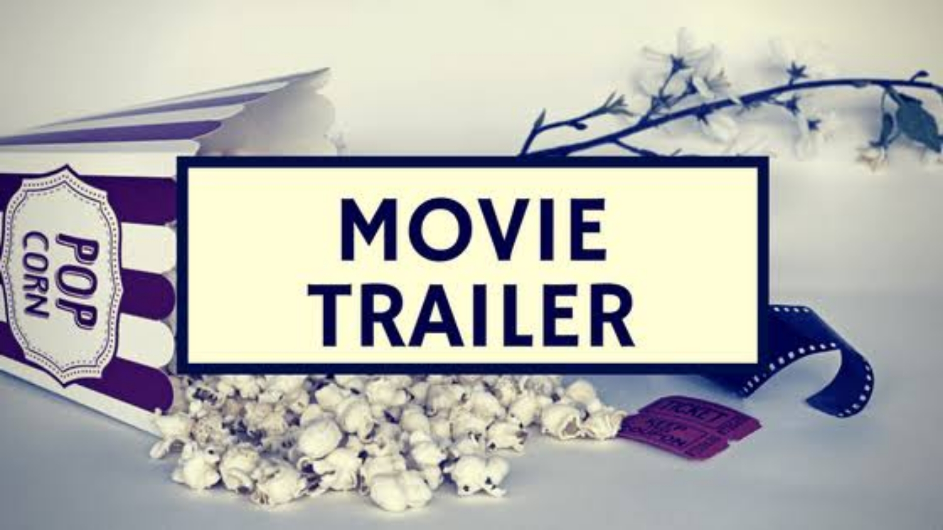 Movie Trailer