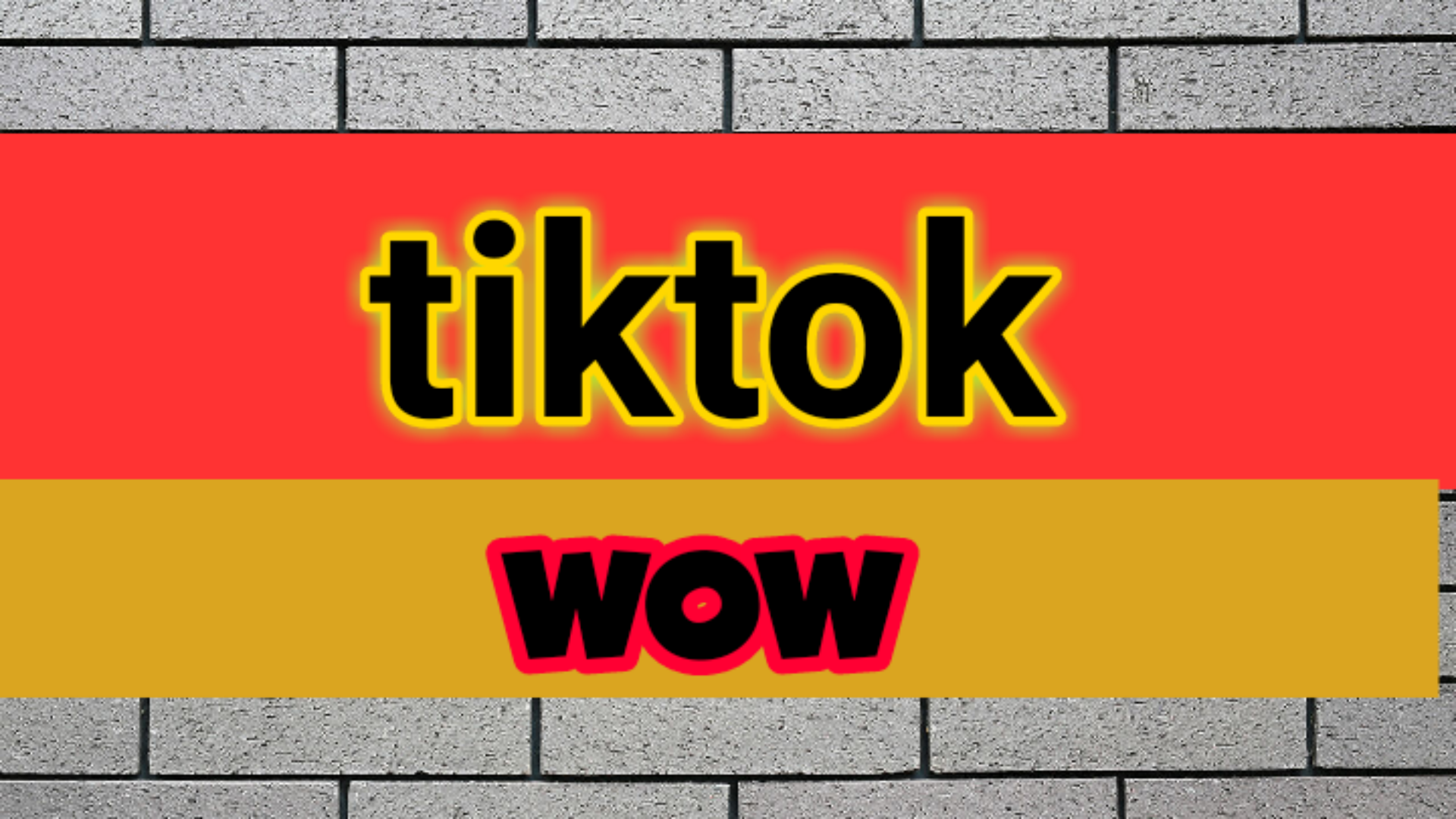 Tiktok wow