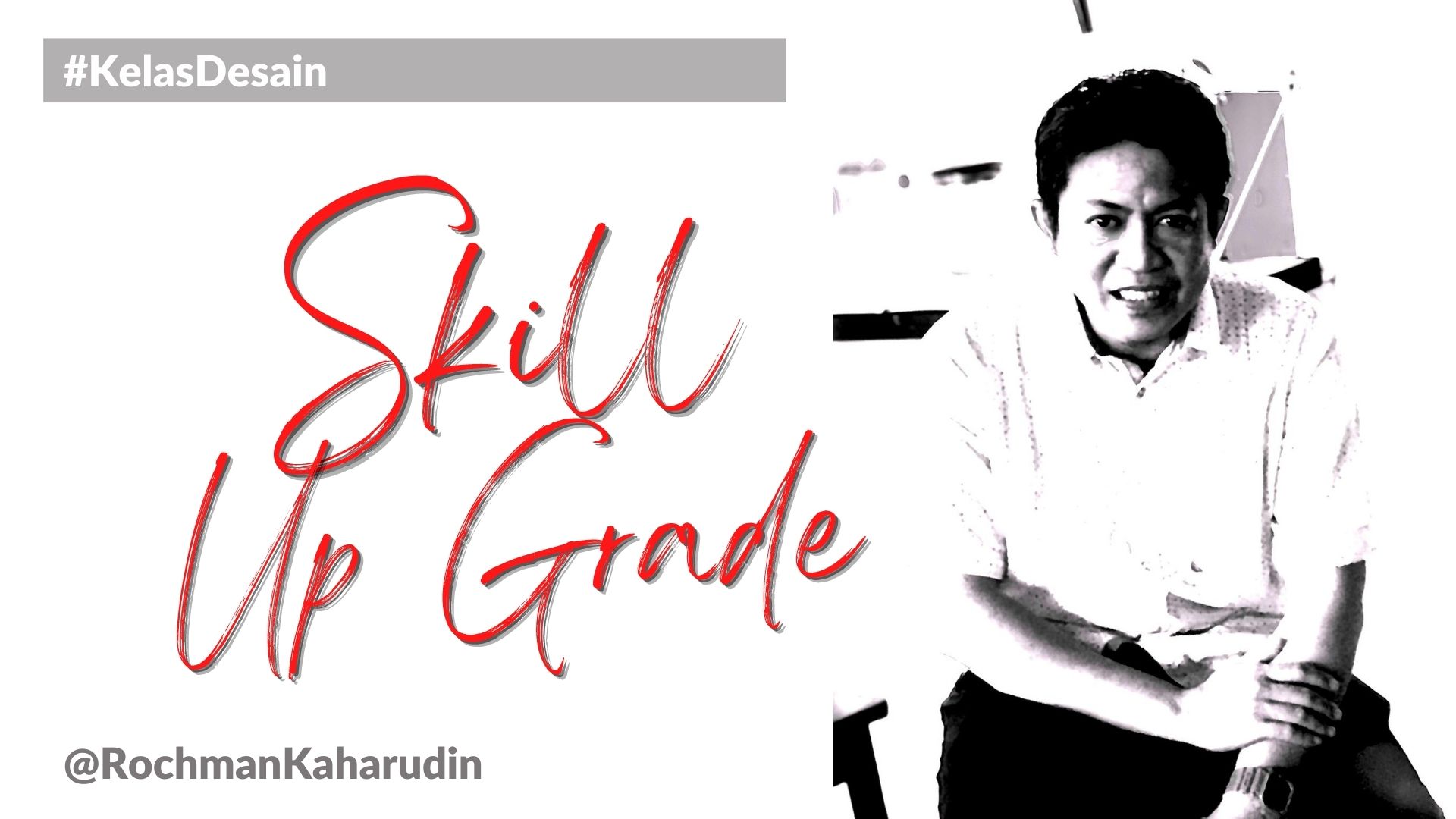 Rochman Kaharudin Kelas Design