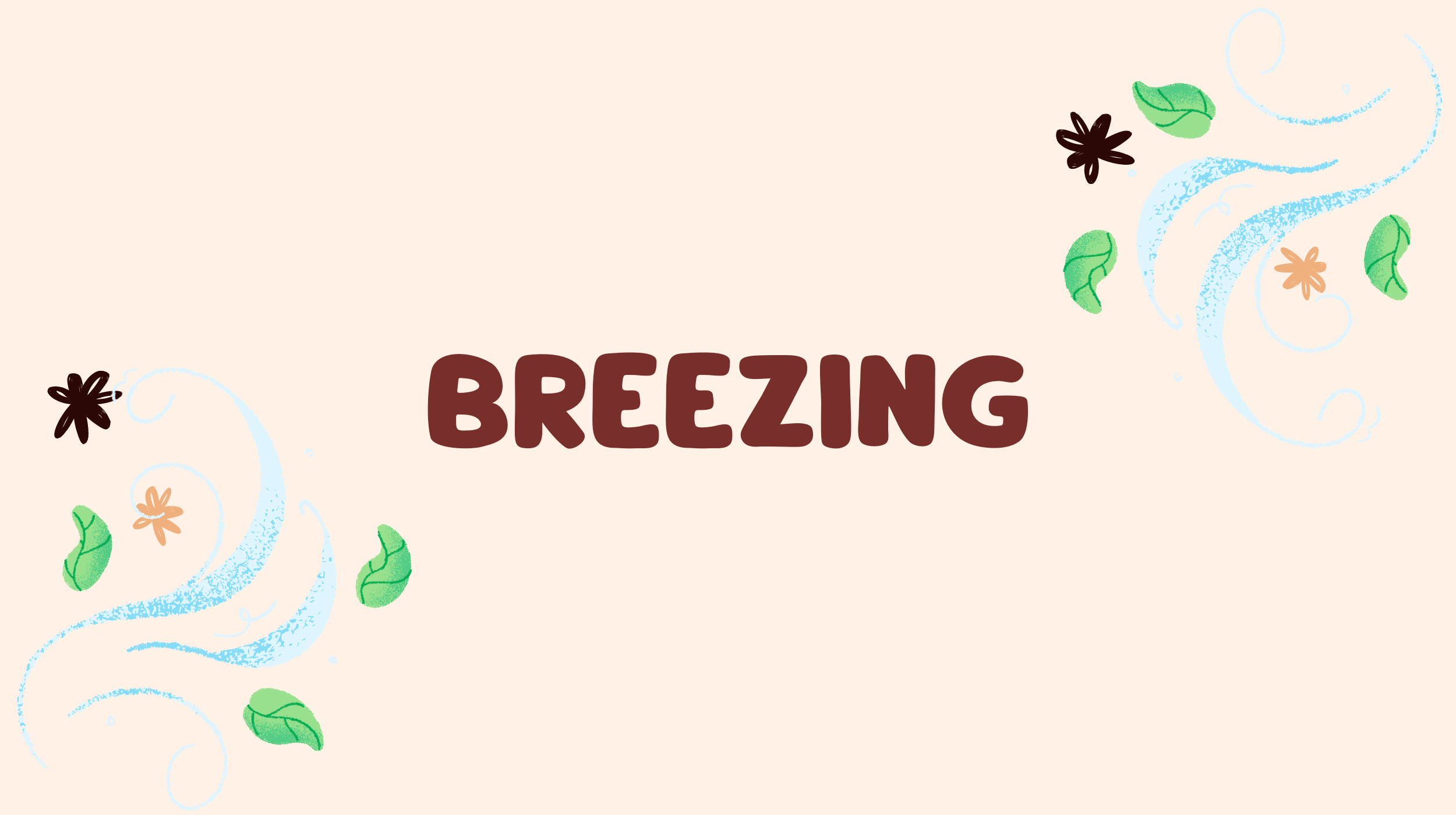 Breezing