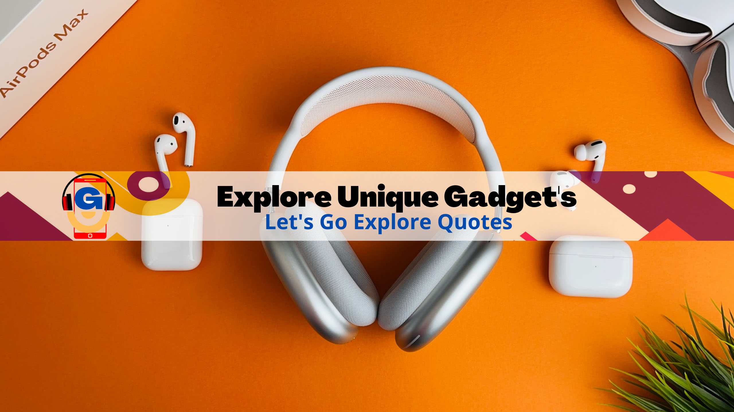 Explore Unique Gadget's