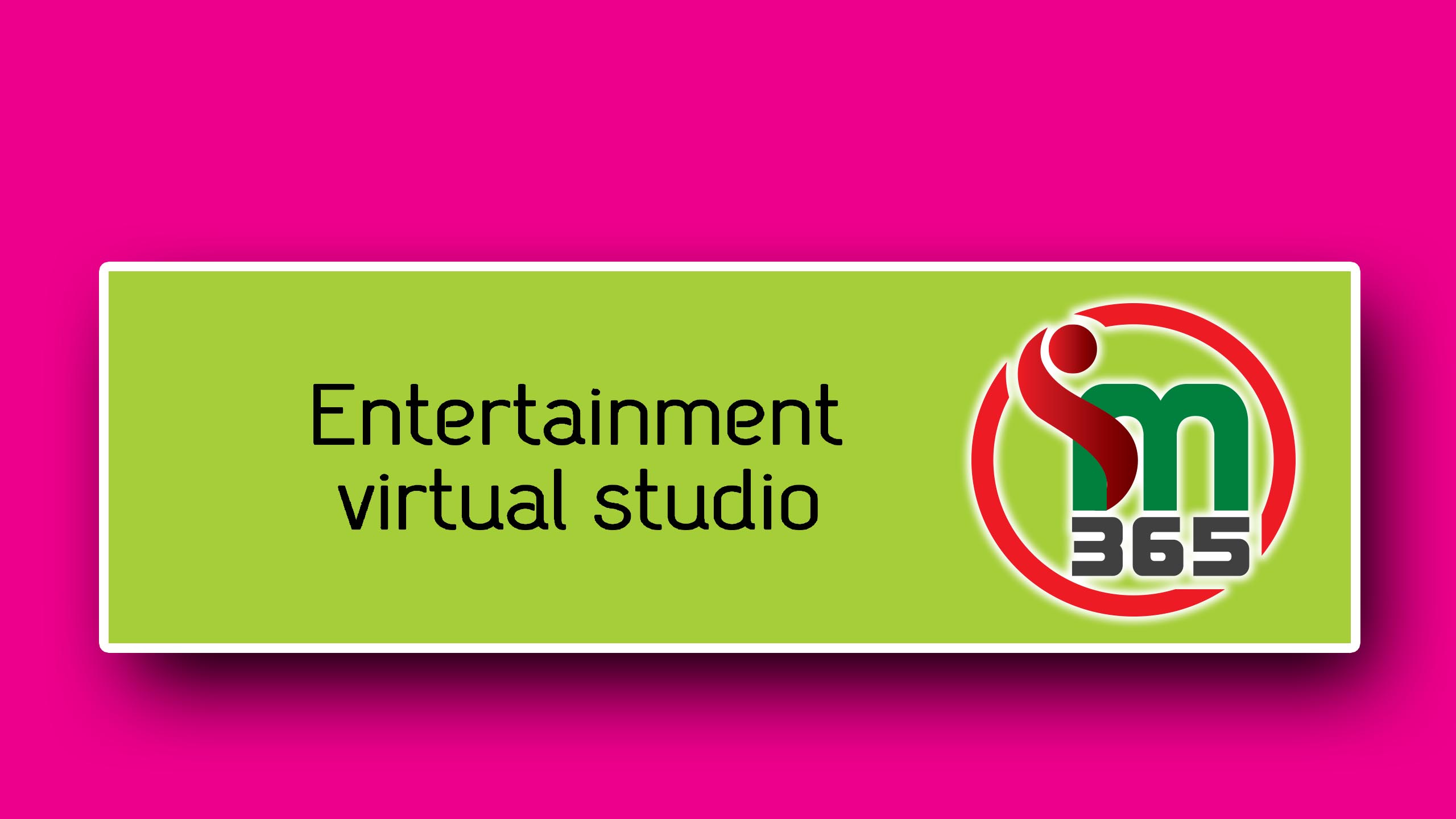 SM365-Virtual Studio