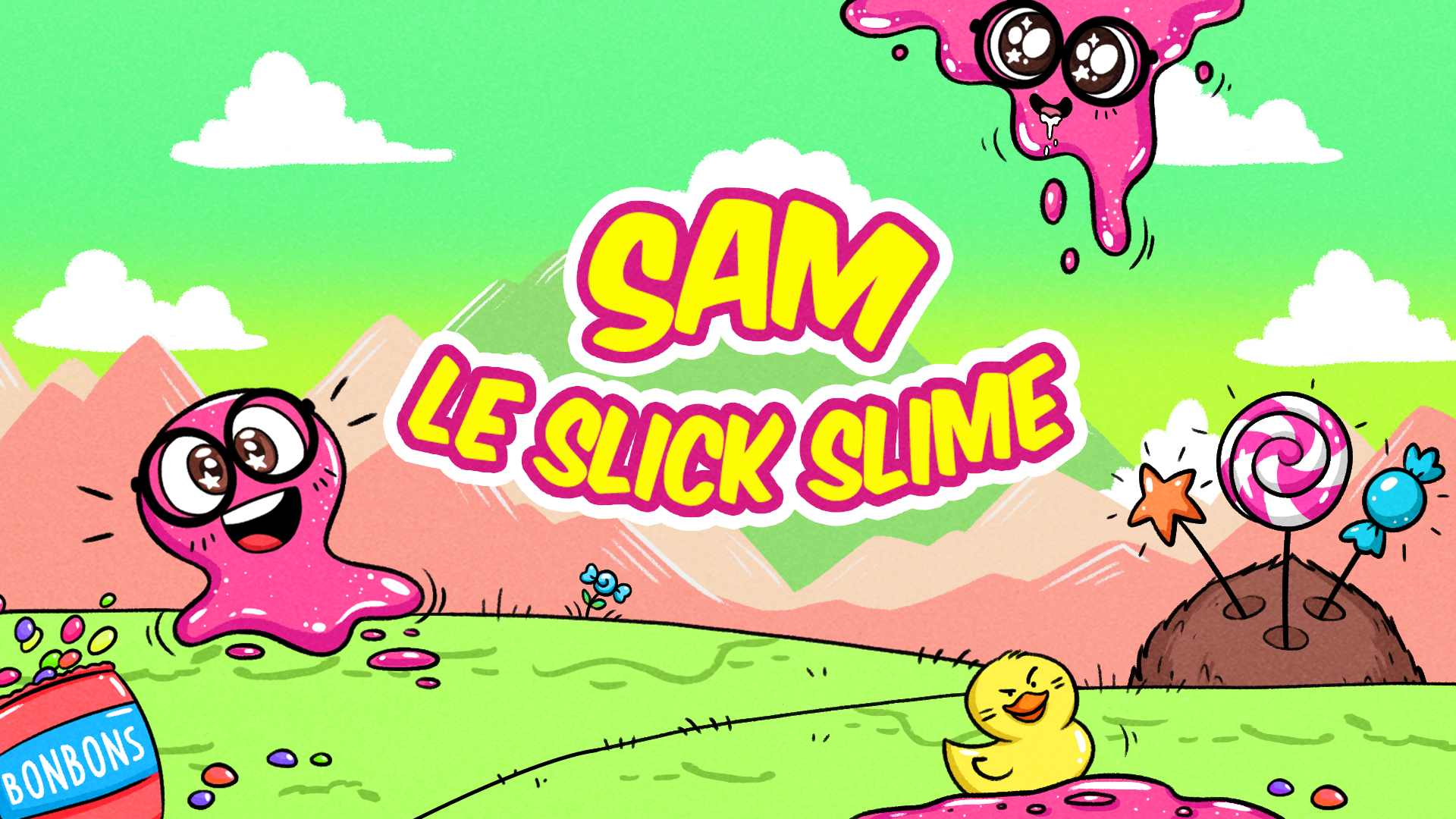 SAM le SLICK SLIME