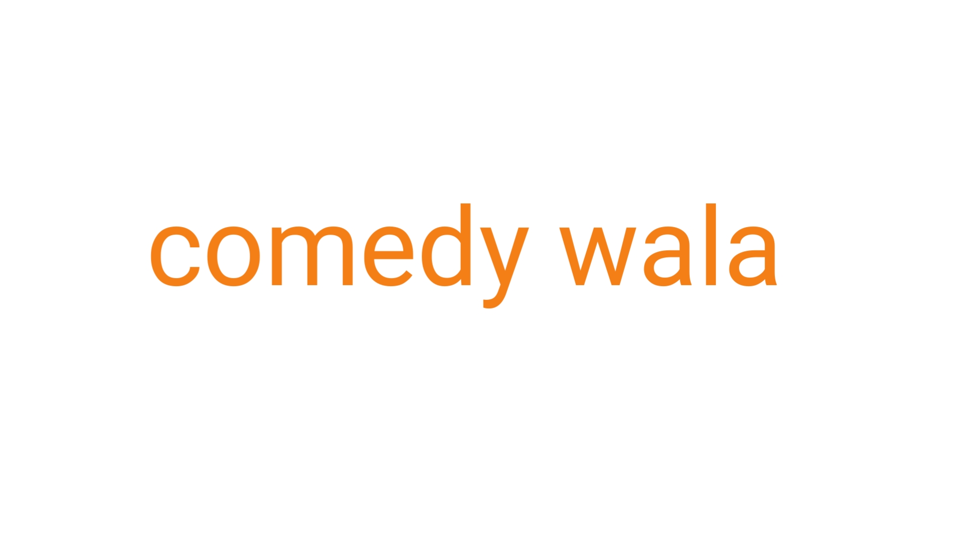 Comedy wala