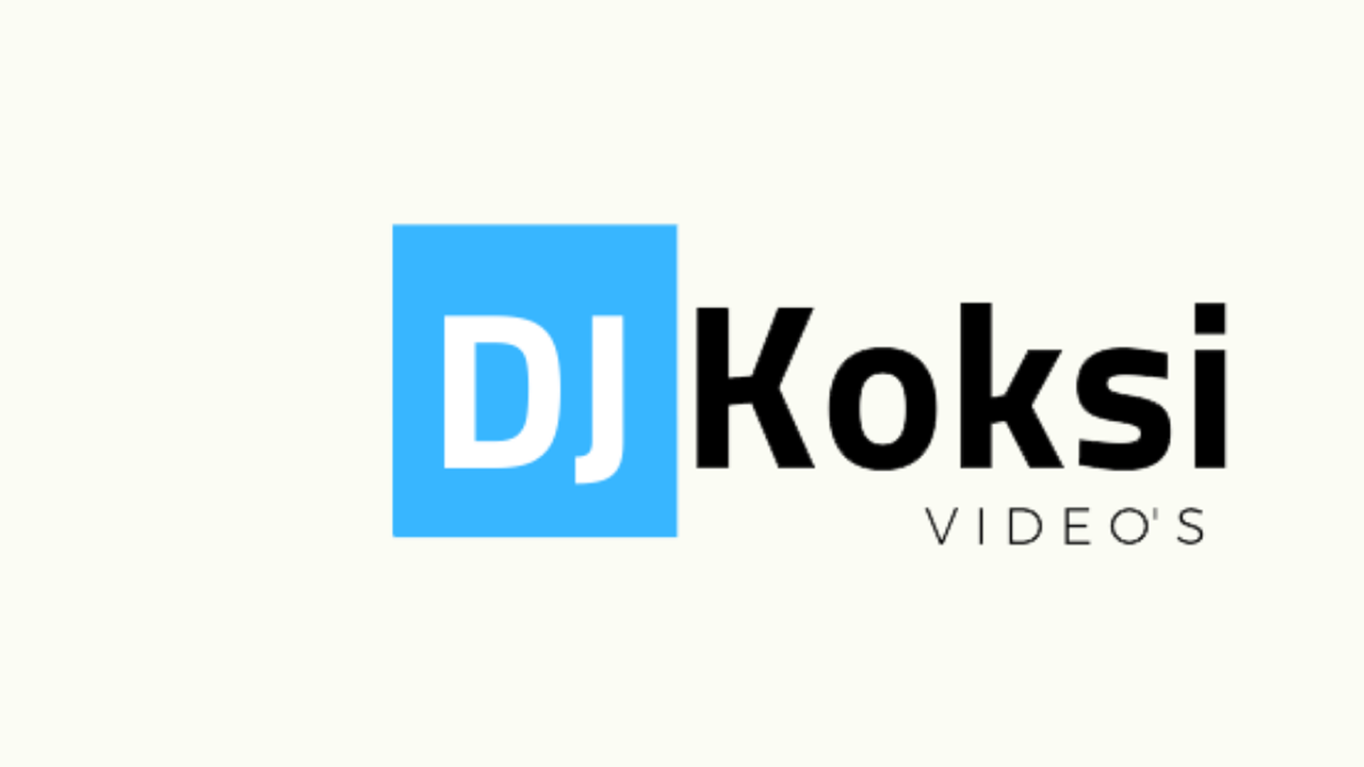 Dj Koksi Videos