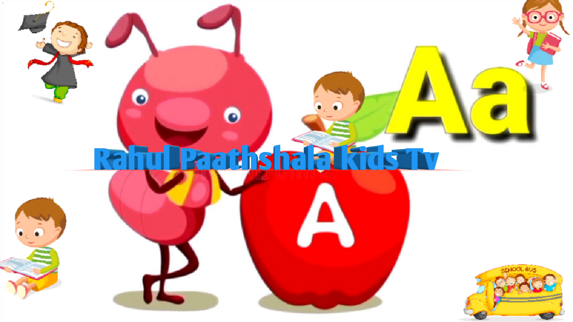 Rahul Paathshala kids Tv