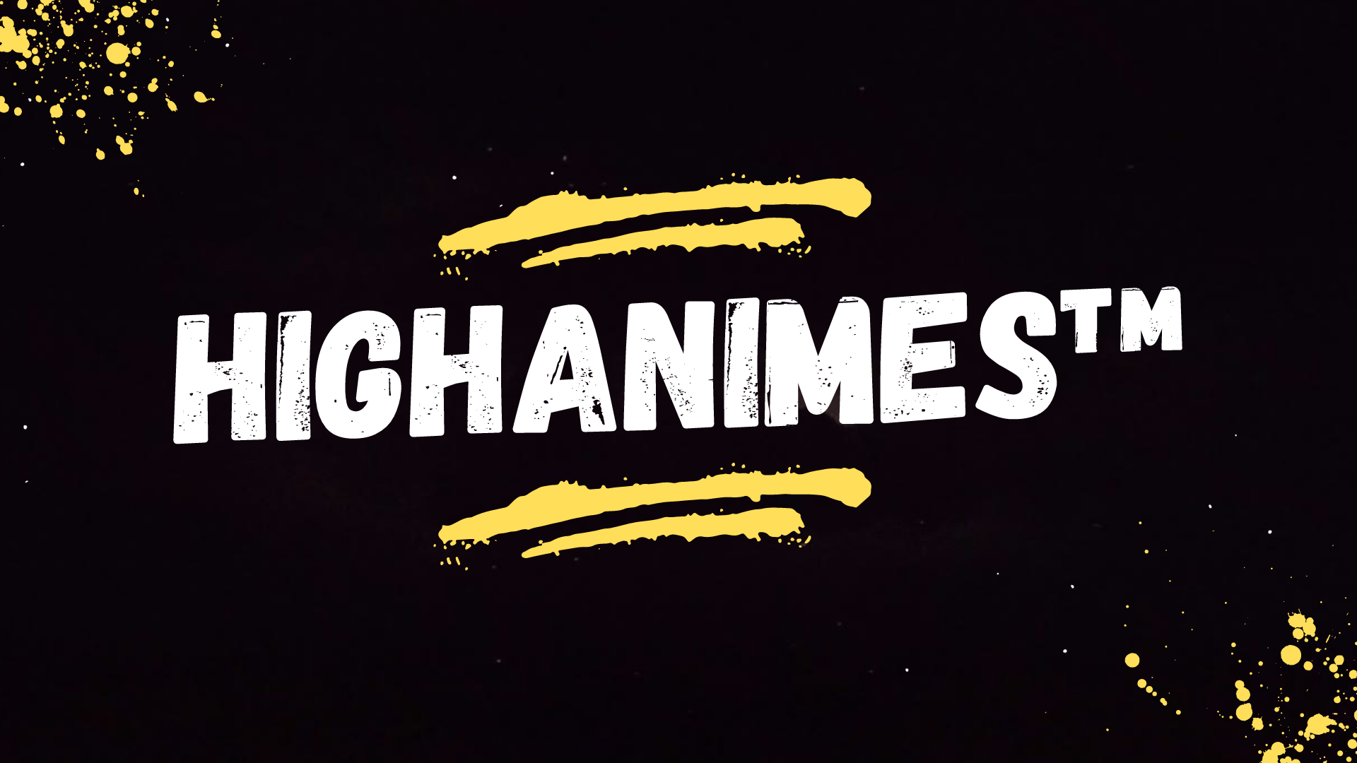 HighAnimes™