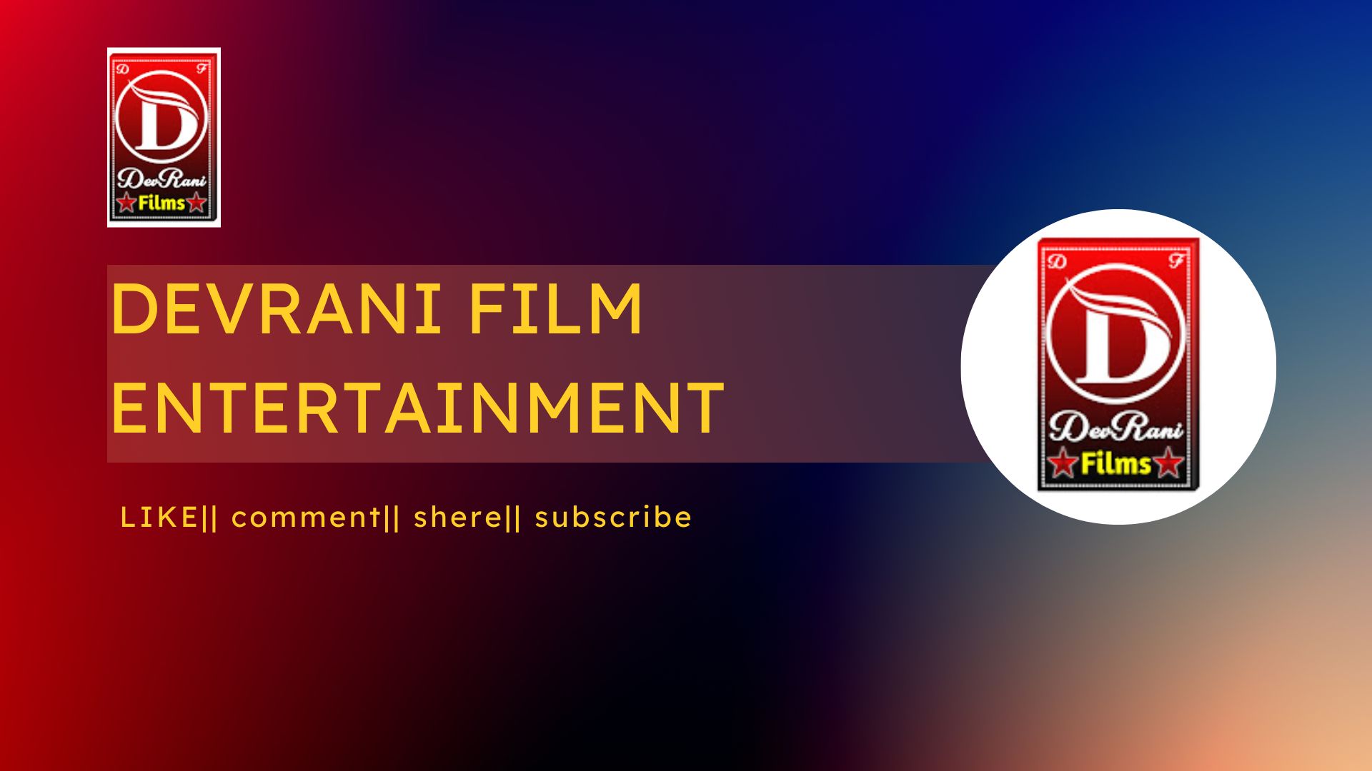 DevRani Films Entertainment