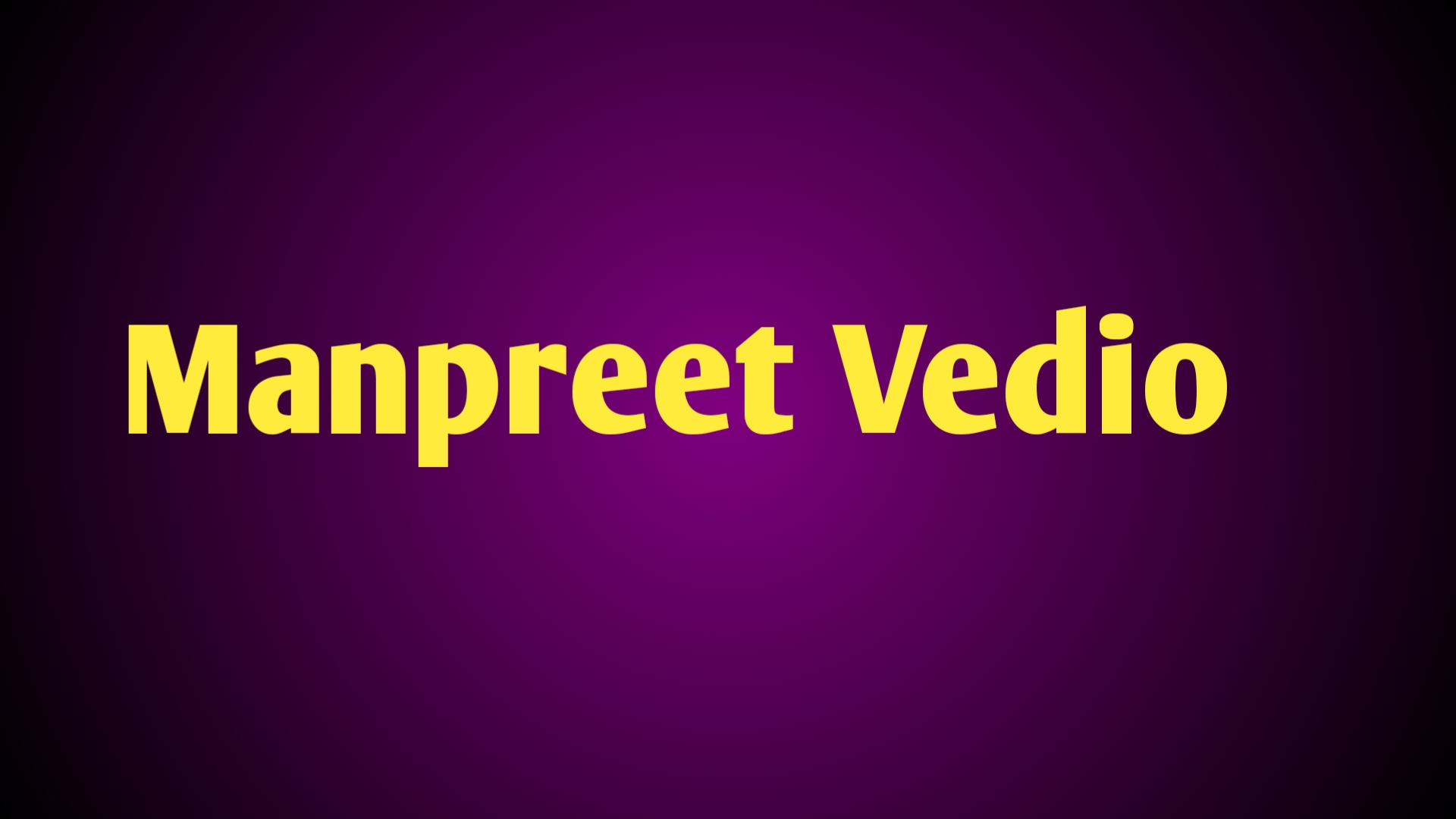 Manpreet vedio