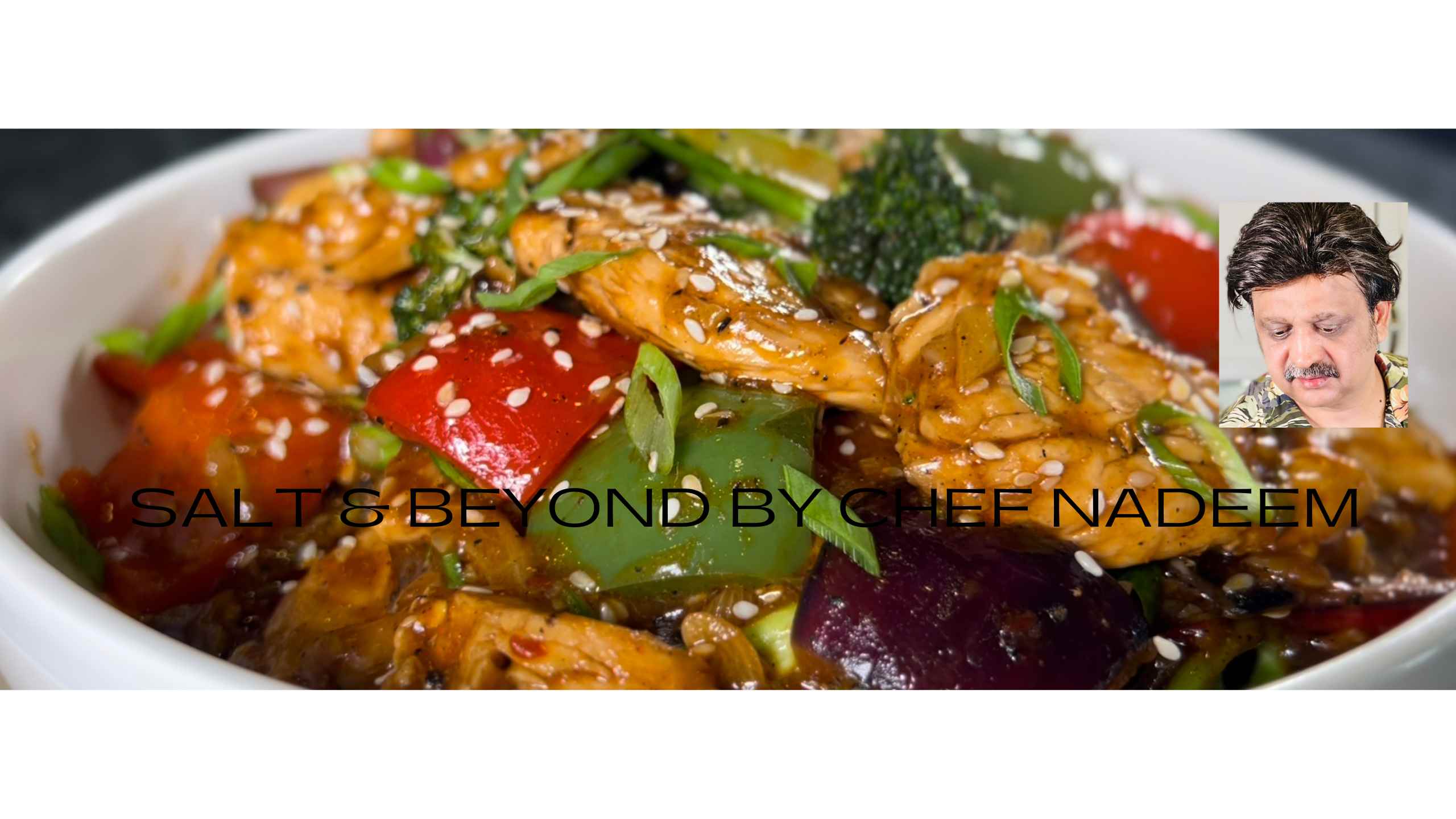 Salt & Beyond By Chef Nadeem