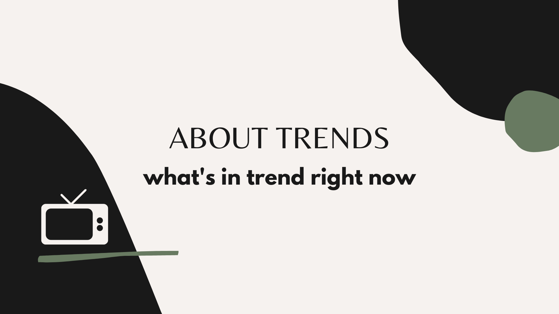 About Trends