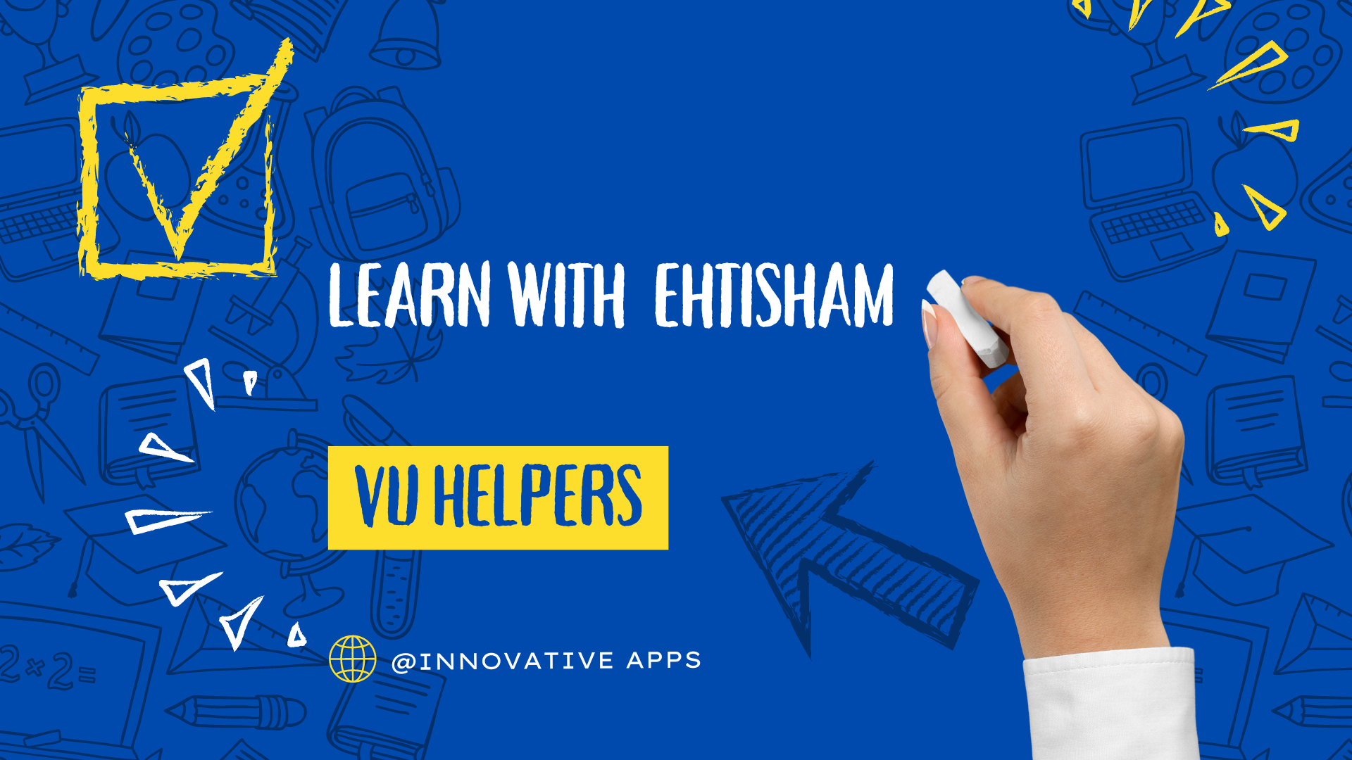 Learn with Ehtisham (VU HELPERS)