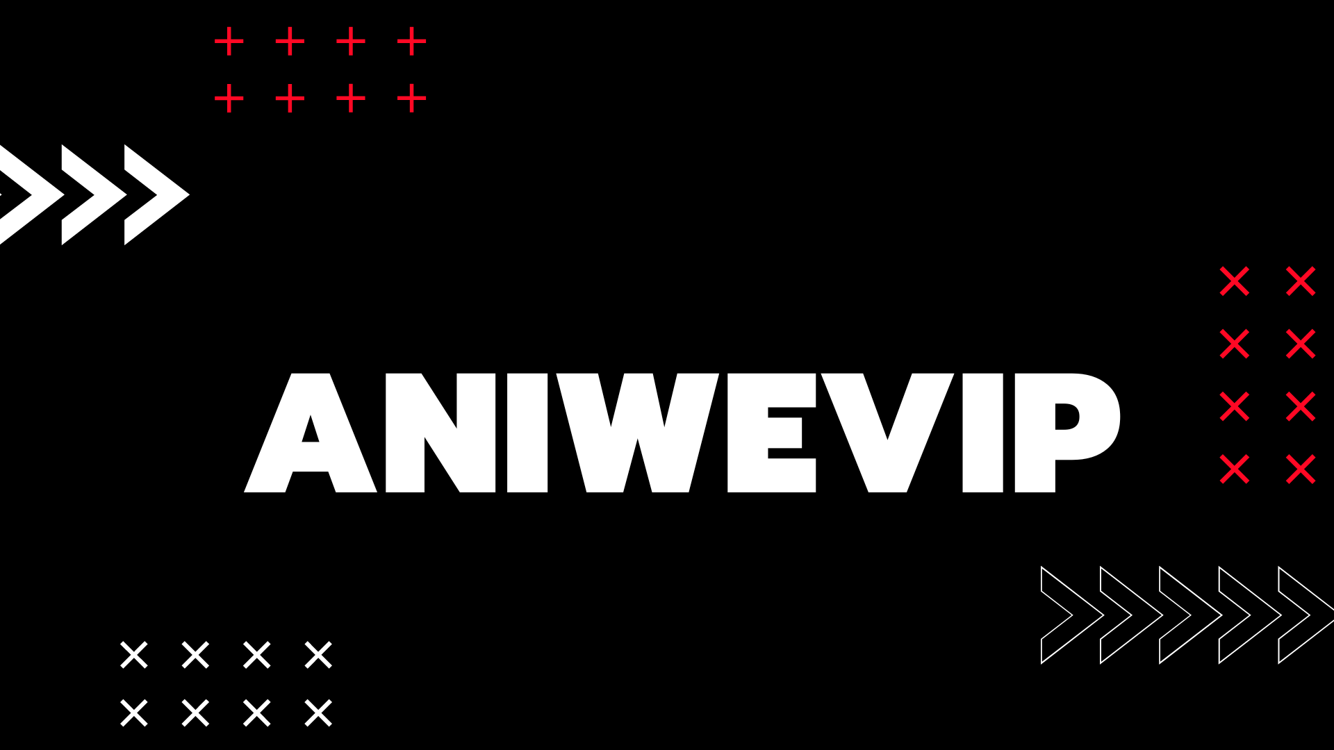 Aniwe vip