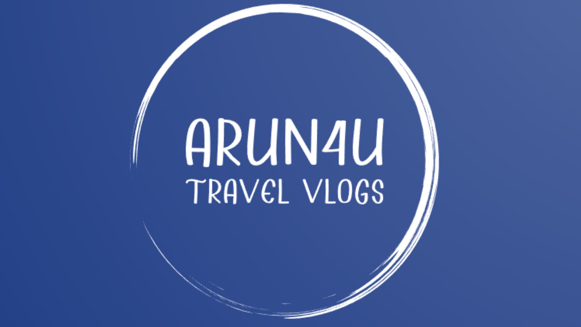Arun4u Travel Vlog