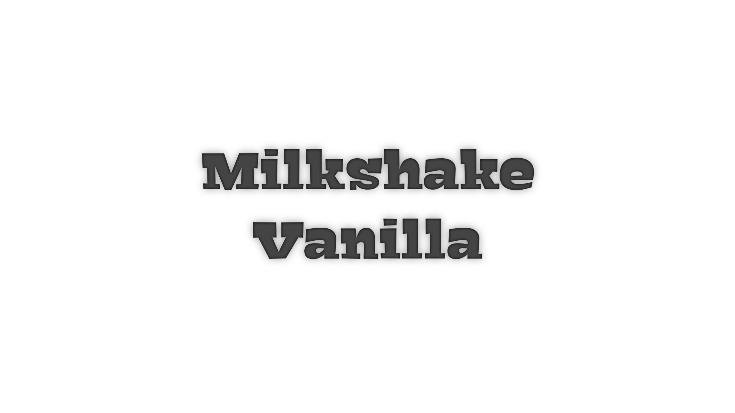 MilkshakeVanilla