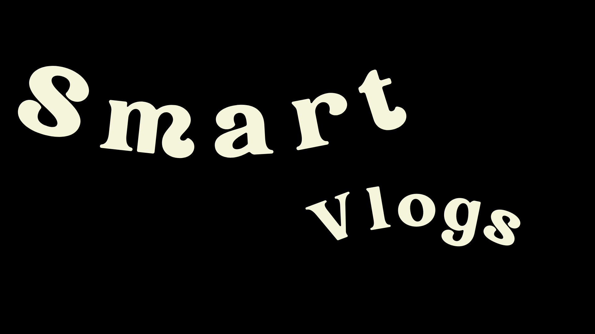 Smart Vlogs