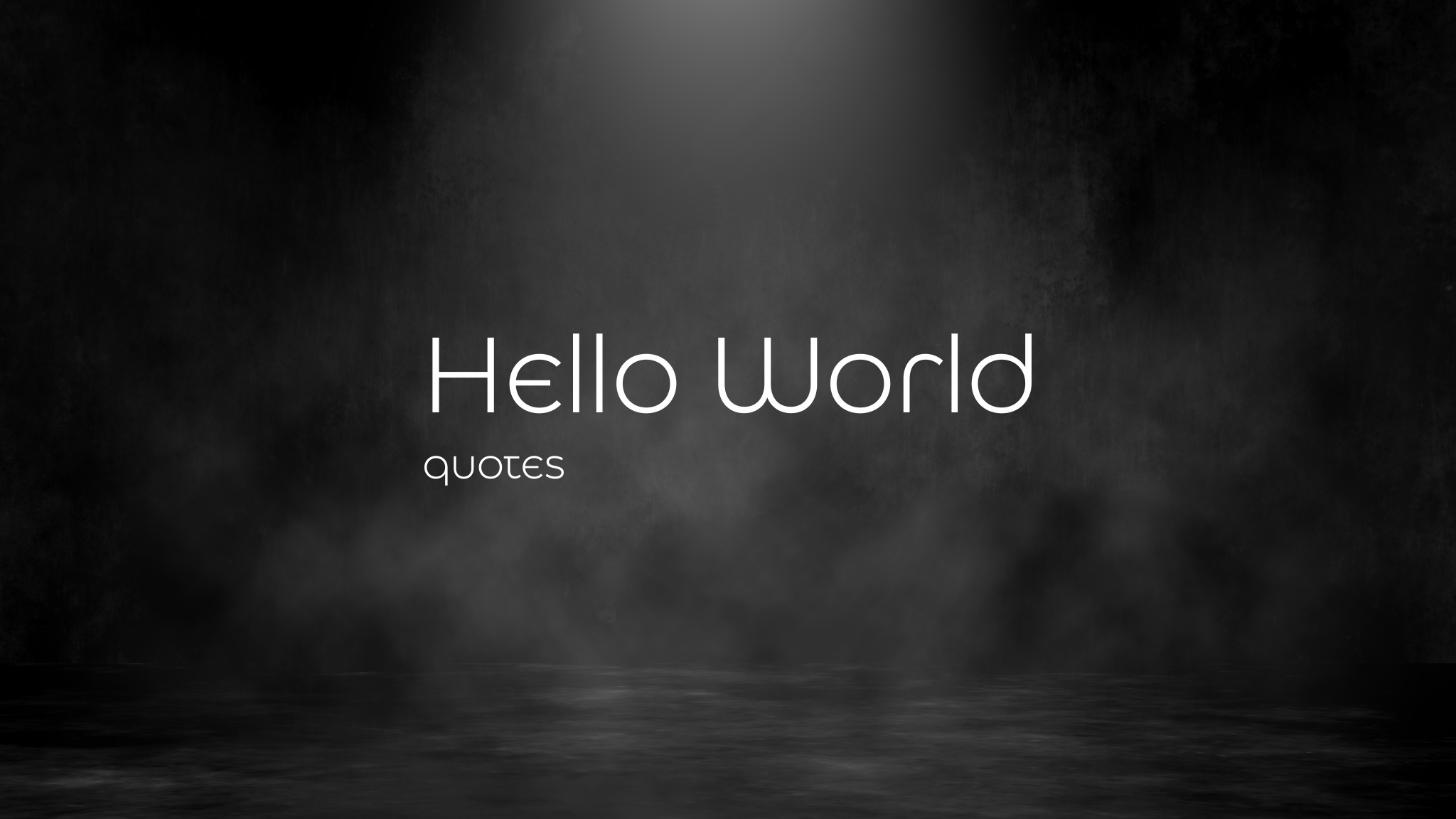 hello world quotes