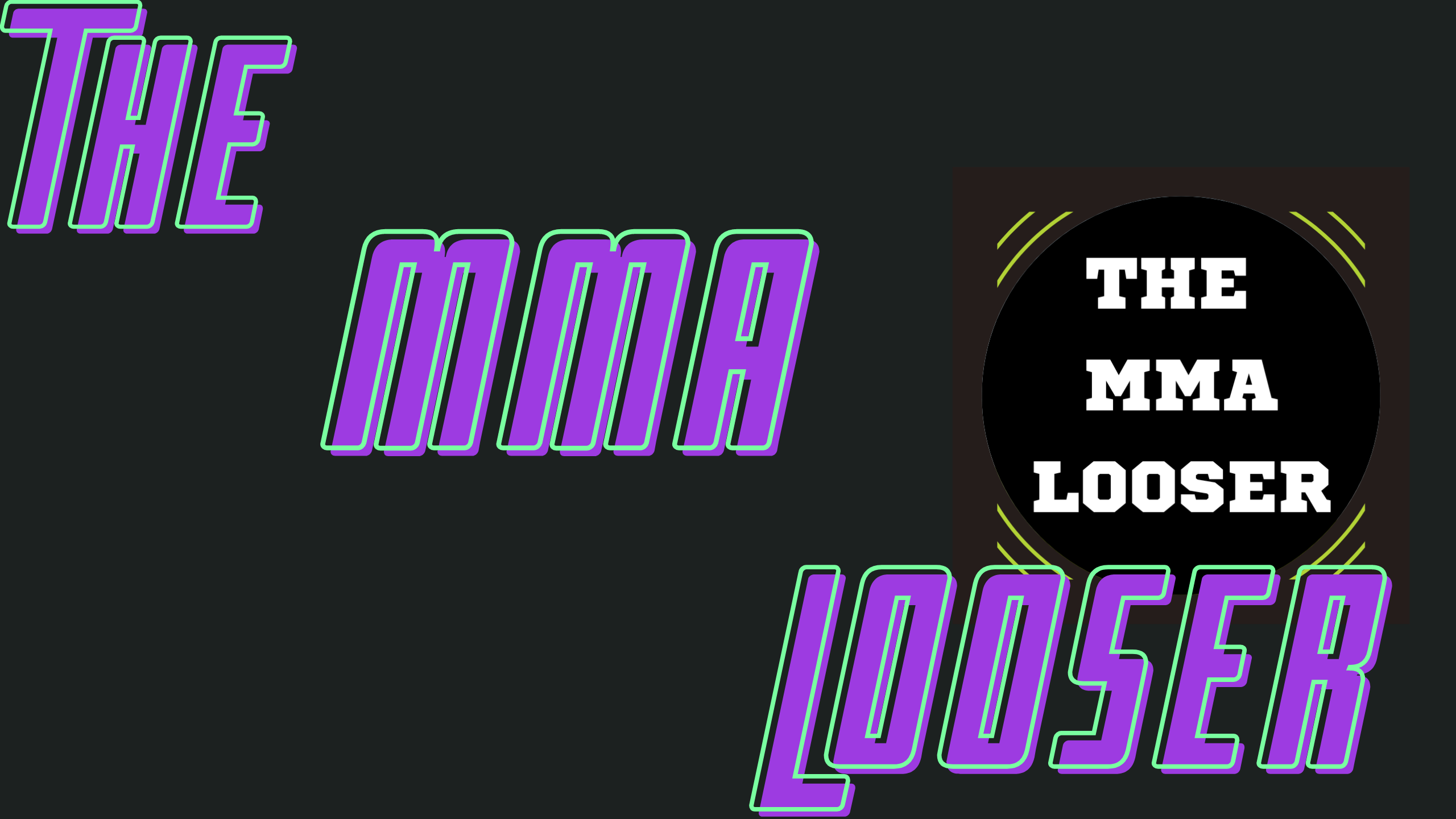 The MMA Loser