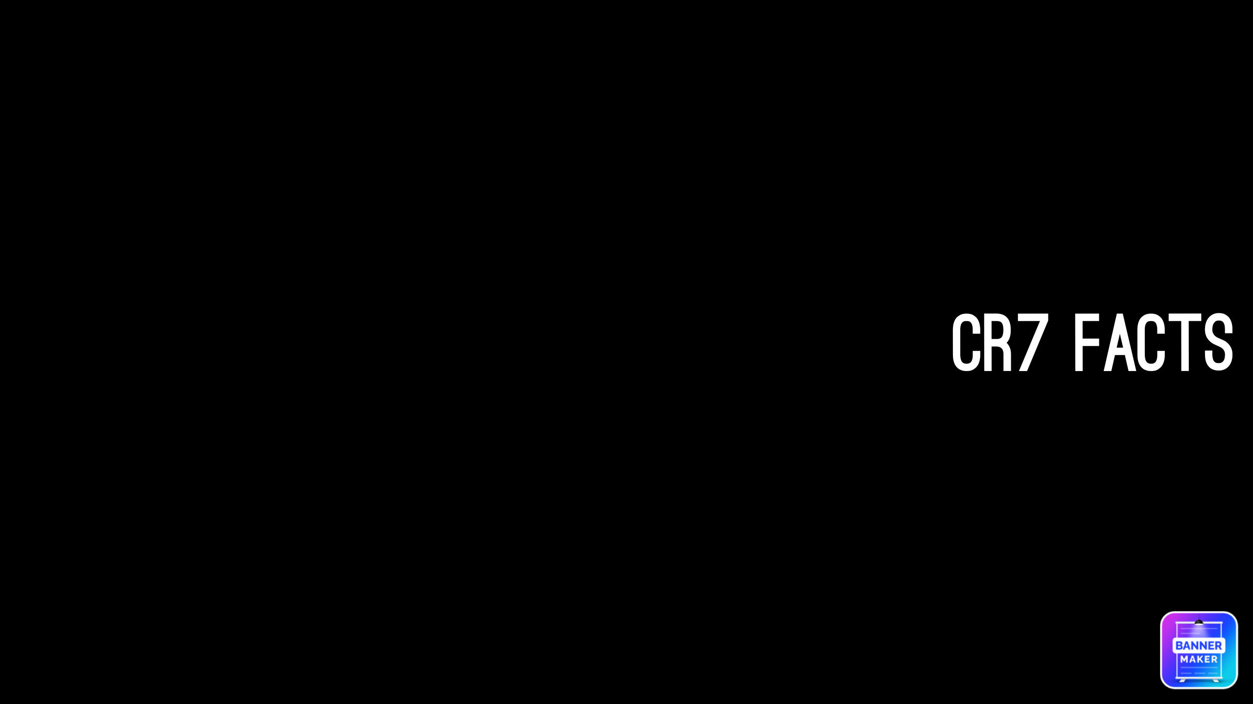 CR7 FACTS