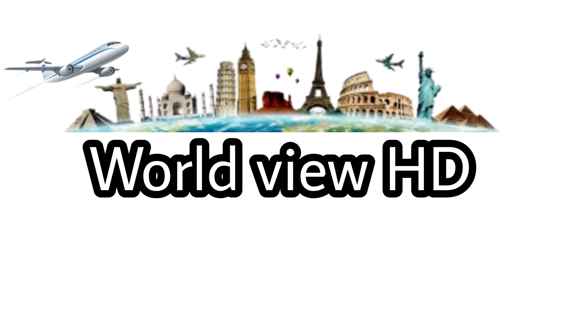 HD World View®