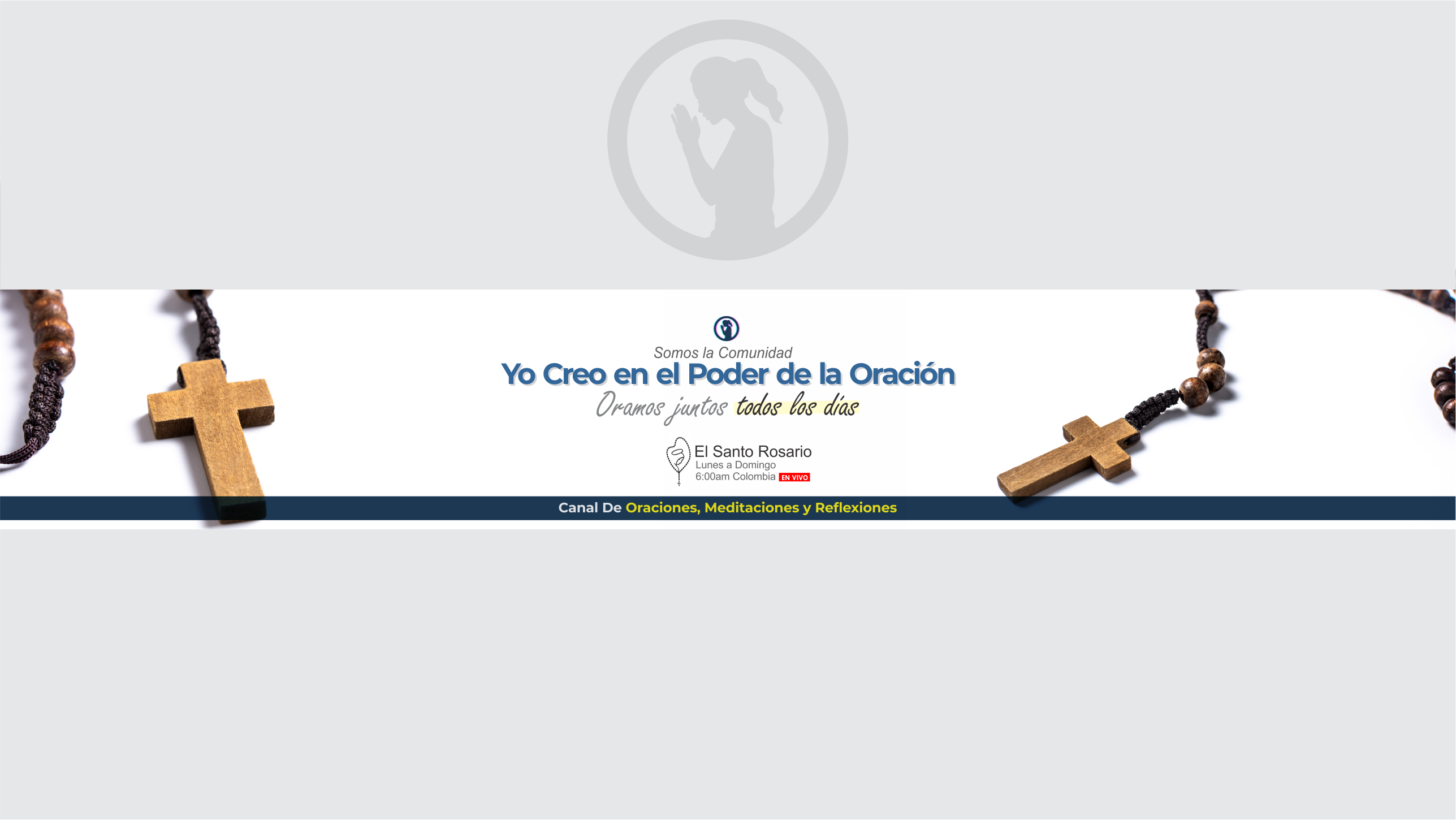 Yo Creo en el Poder de la Oración