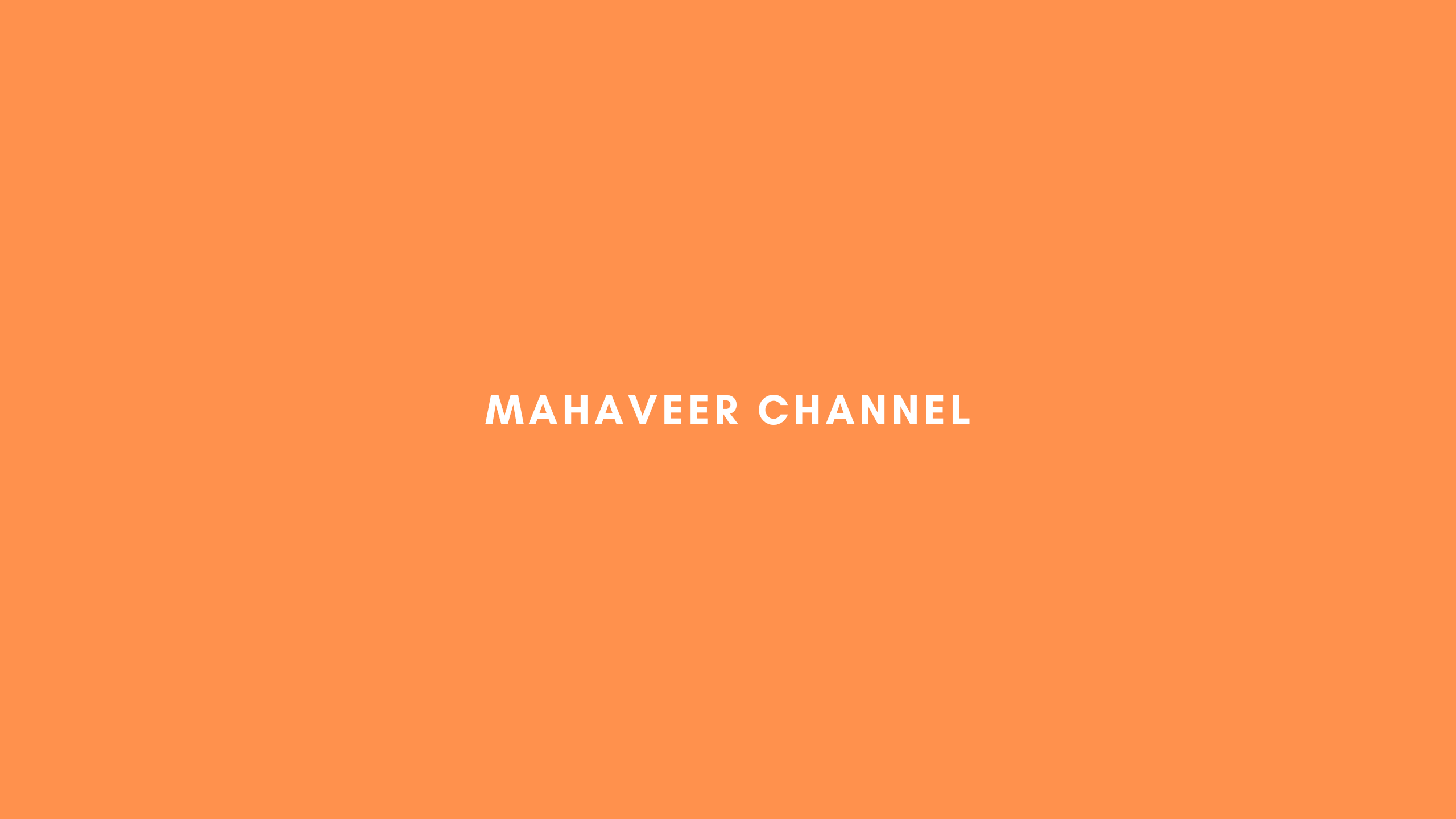 Mahaveer channel