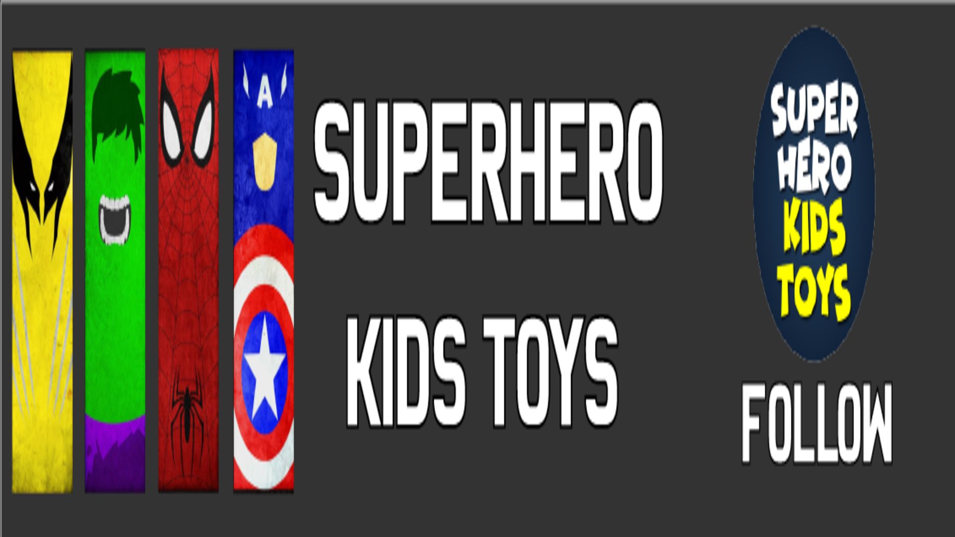 Superhero Toys