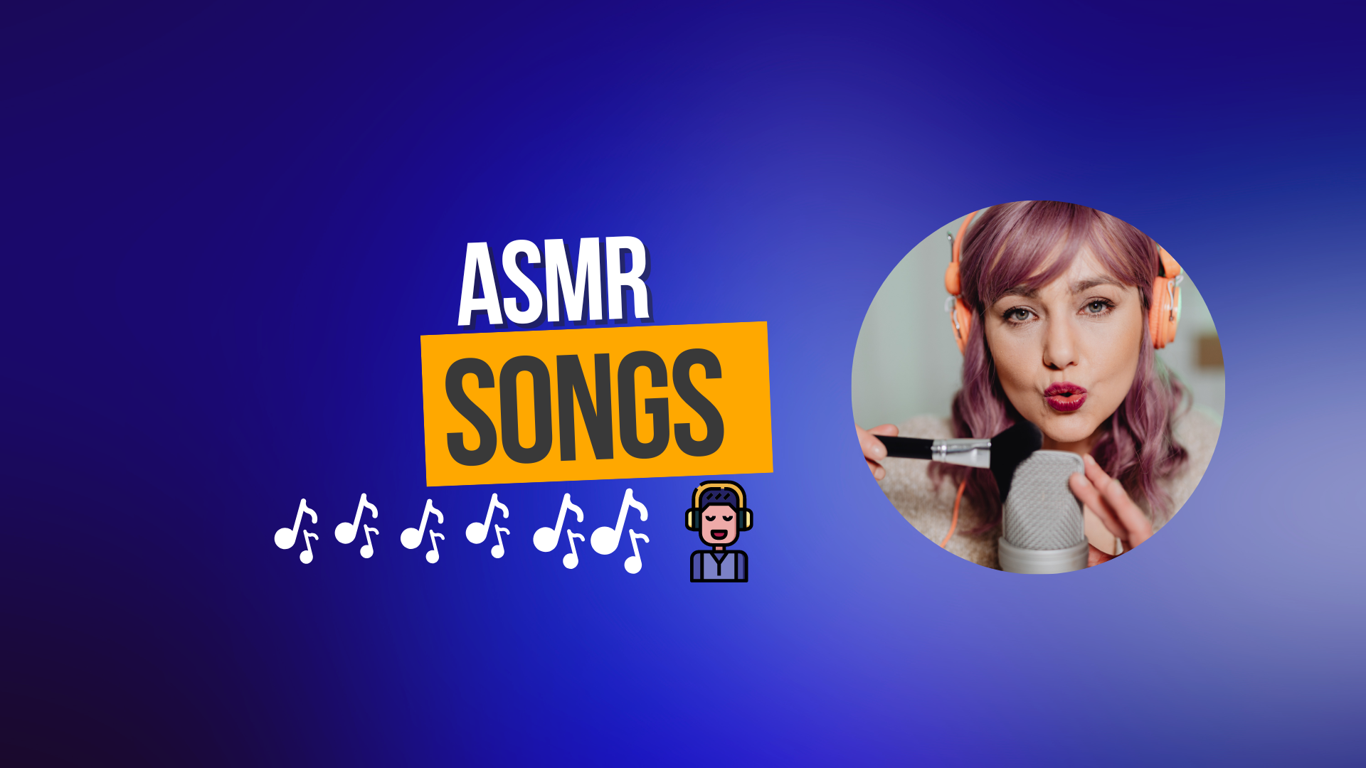 ASMR SONGS