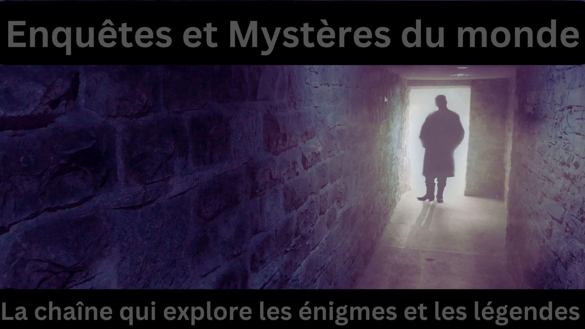 Enquêtes et Mystères du Monde