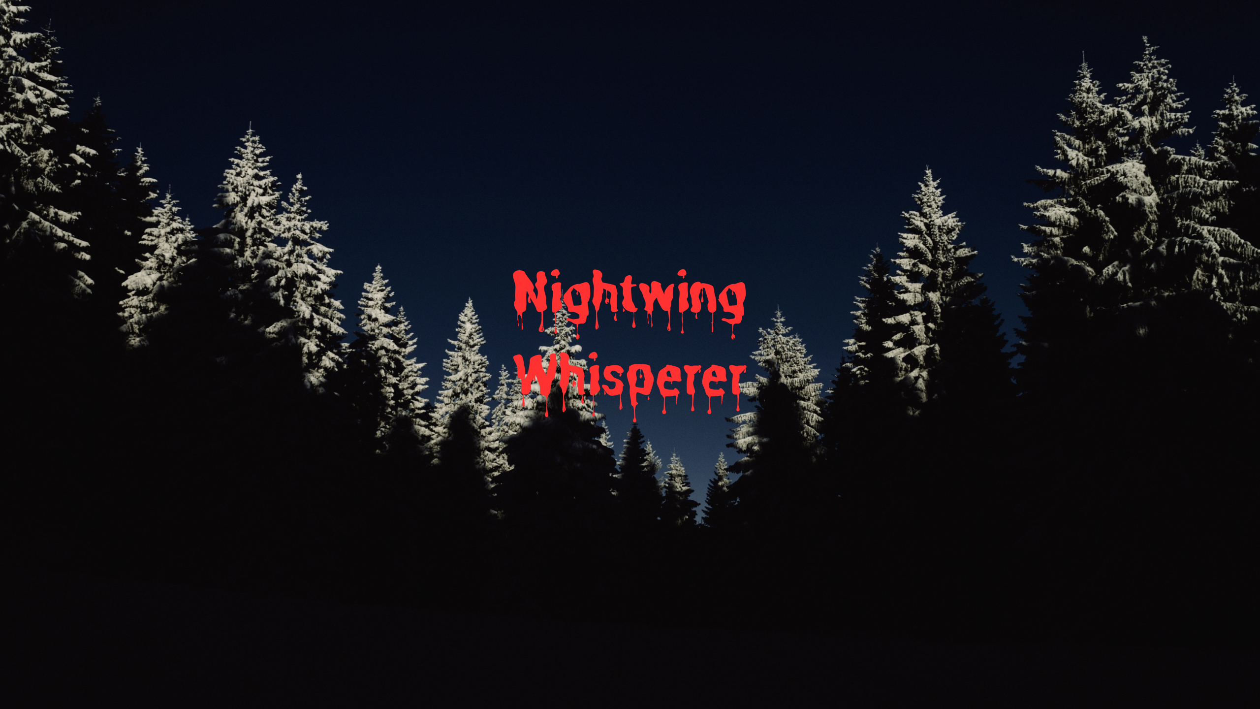 Nightwing Whisperer