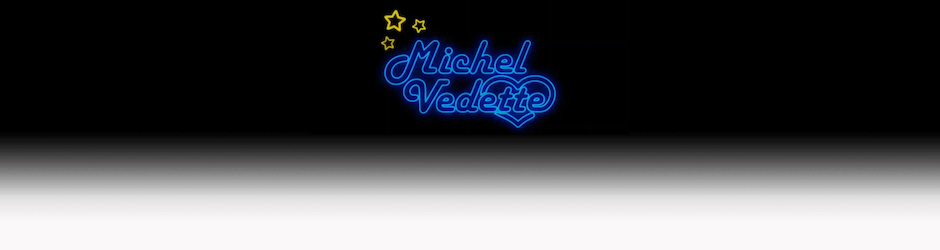 MICHEL VEDETTE