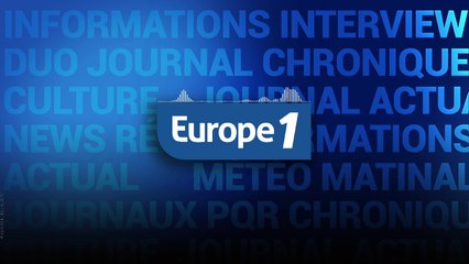 RADIO : Ecoutez et regardez Europe 1 en direct vidéo