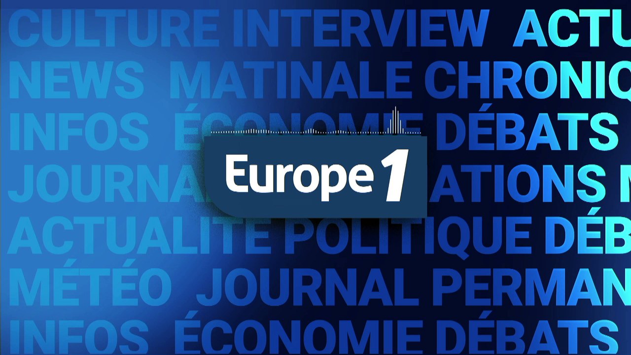 RADIO : Ecoutez et regardez Europe 1 en direct vidéo