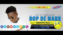Audispectacle avec Bop De Narr (22 Dec 2017)
