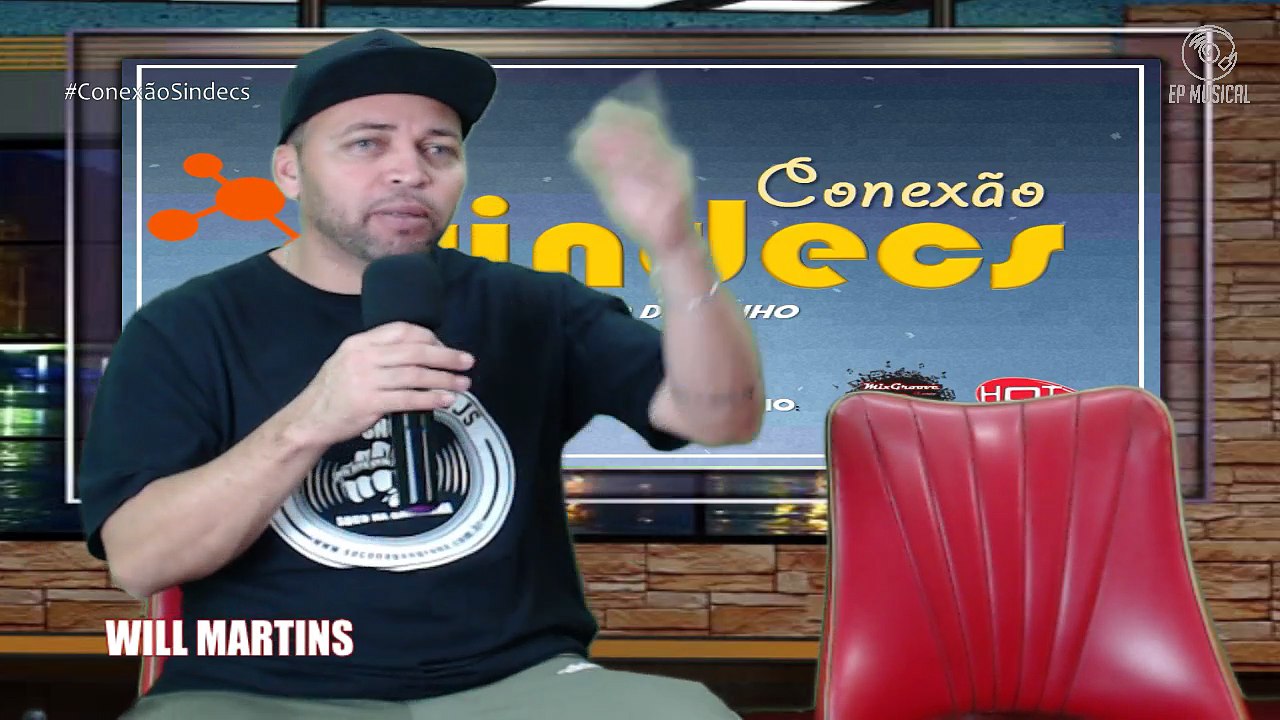 PROGRAMA SINDECS convida ERICK JAY E DJ WILL MARTINS