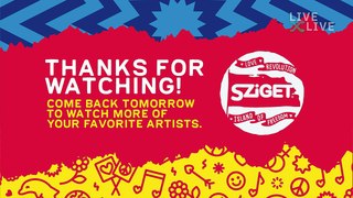 Highlighted performances from Sziget Festival 2019