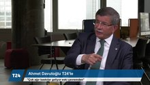 Ahmet Davutoğlu T24’te