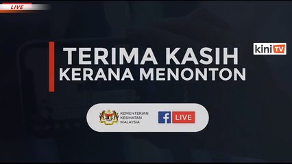 LIVE: Covid-19 situation update by Health DG Dr Noor Hisham Abdullah