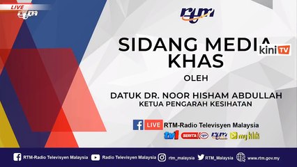 LIVE: Covid-19 situation update by Health DG Dr Noor Hisham Abdullah
