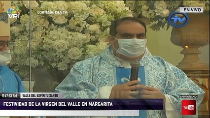 EN VIVO desde Margarita - Festividad de la Virgen del Valle