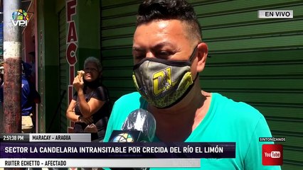 EN VIVO desde Maracay - Sector la Candelaria intransitable por crecida del río El Limón
