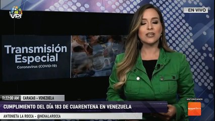 EN VIVO - Cumplimiento del día 183 de cuarentena en Venezuela