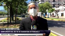 EN VIVO - Cumplimiento del día 184 de cuarentena en Venezuela